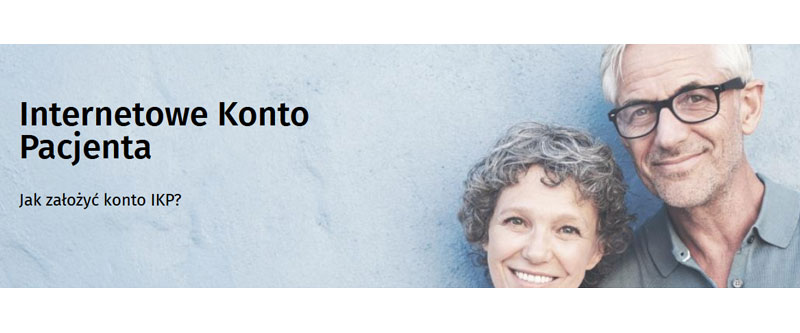 Jak założyć Internetowe Konto Pacjenta?